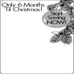 6 Months 'Til Christmas
