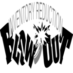 Inventory Reduction Blowout