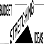 Budget Stretching Ideas 1