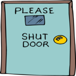 Please Shut Door
