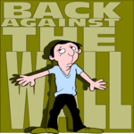 Back Against the Wall