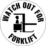 Watch for Forklift