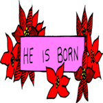 He is Born Clip Art