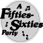 Fifties-Sixties Party