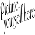 Picture Yourself Here