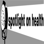 Spotlight on Health