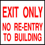 Exit Only 2