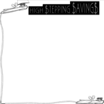 High-Stepping Savings Frame