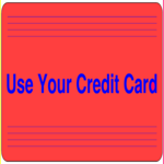 Use Your Credit Card
