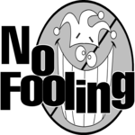 No Fooling