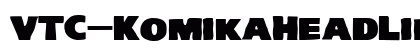 VTC-KomikaHeadLinerTwo Wide preview