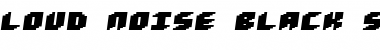Download Loud noise Black Skew Font Download Loud noise Black Skew Font