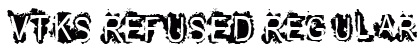 VTKS REFUSED Regular preview