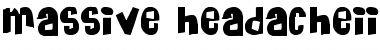 Massive HeadacheII Font