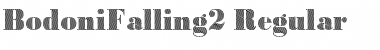 Download BodoniFalling2 Font Download BodoniFalling2 Font