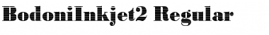 Download BodoniInkjet2 Font Download BodoniInkjet2 Font