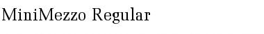 MiniMezzo Regular Font