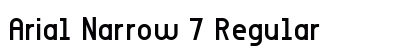 Arial Narrow 7 Regular Font Arial Narrow 7 Regular Font Preview