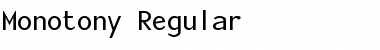 Monotony Regular Font Monotony Regular Font