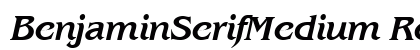 BenjaminSerifMedium RegularItalic preview