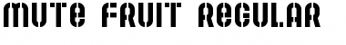 Download Mute Fruit Regular Font
