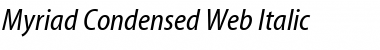 Myriad Condensed Web Italic Font