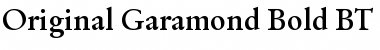 OrigGarmnd BT Bold Font