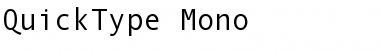 Download QuickType Mono Font