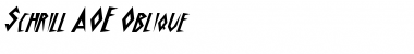 Schrill AOE Font