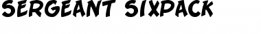 Sergeant SixPack Font