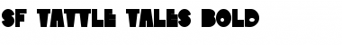SF Tattle Tales Bold Font SF Tattle Tales Bold Font