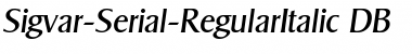Sigvar-Serial DB RegularItalic Font