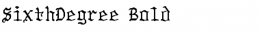 SixthDegr-Bold Regular Font