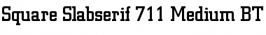 SquareSlab711 Lt BT Medium Font