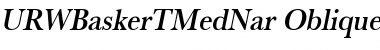 URWBaskerTMedNar Oblique Font