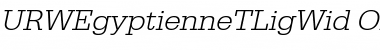 URWEgyptienneTLigWid Oblique Font