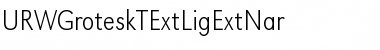 URWGroteskTExtLigExtNar Font