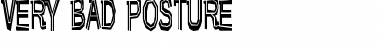 Very bad posture Regular Font