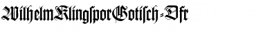 Download WilhelmKlingsporGotisch-Dfr Font Download WilhelmKlingsporGotisch-Dfr Font