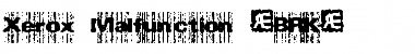 Download Xerox Malfunction (BRK) Font