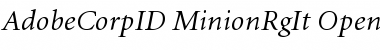 Adobe Corporate ID Minion Regular Italic Font