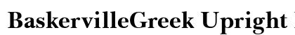 BaskervilleGreek Upright Bold preview