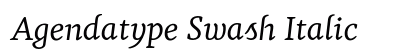 Agendatype Swash Italic