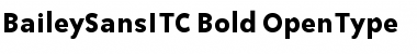 Bailey Sans ITC Bold Font