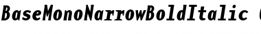BaseMono NarrowBoldItalic Font