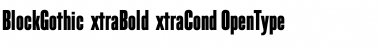 Download BlockGothicExtraBoldExtraCond Font