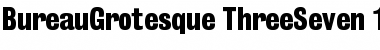 Download BureauGrotesque-ThreeSeven Font