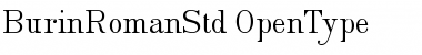 Burin Roman Std Regular Font