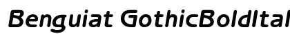 Benguiat GothicBoldItalic Preview