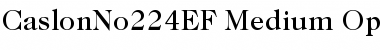 Download CaslonNo224EF-Medium Font